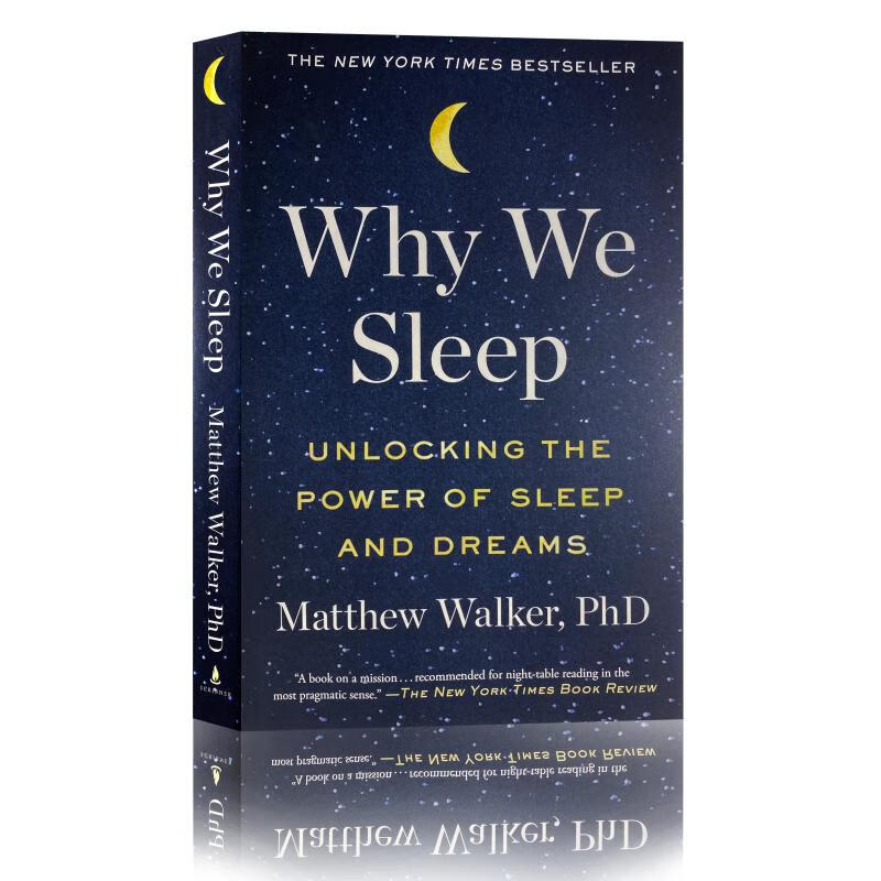 现货 为什么我们要睡觉：解锁睡眠与梦境的力量 Why We Sleep: Unlocking ...