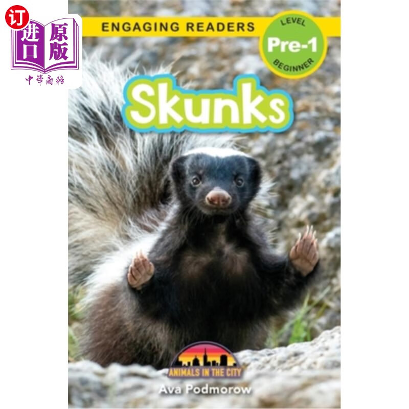 海外直订skunks: animals in the city (engaging readers, level pre