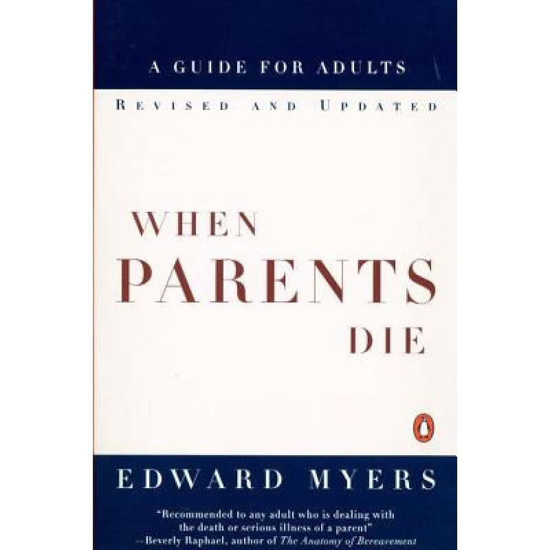 预订 When Parents Die: A Guide for Adults