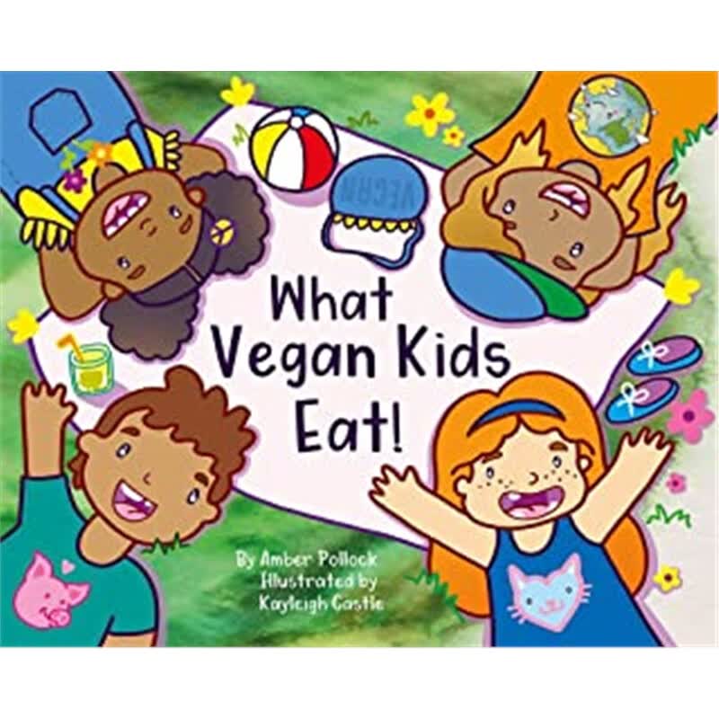 预订What Vegan Kids Eat