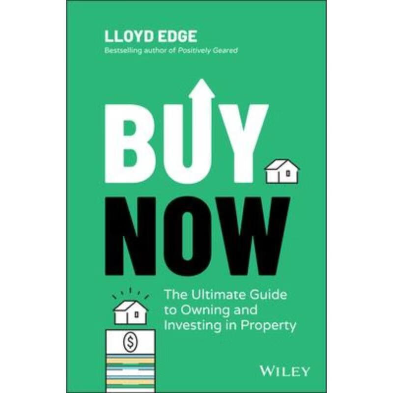 预订buy now: the ultimate guide to owning and investin g in