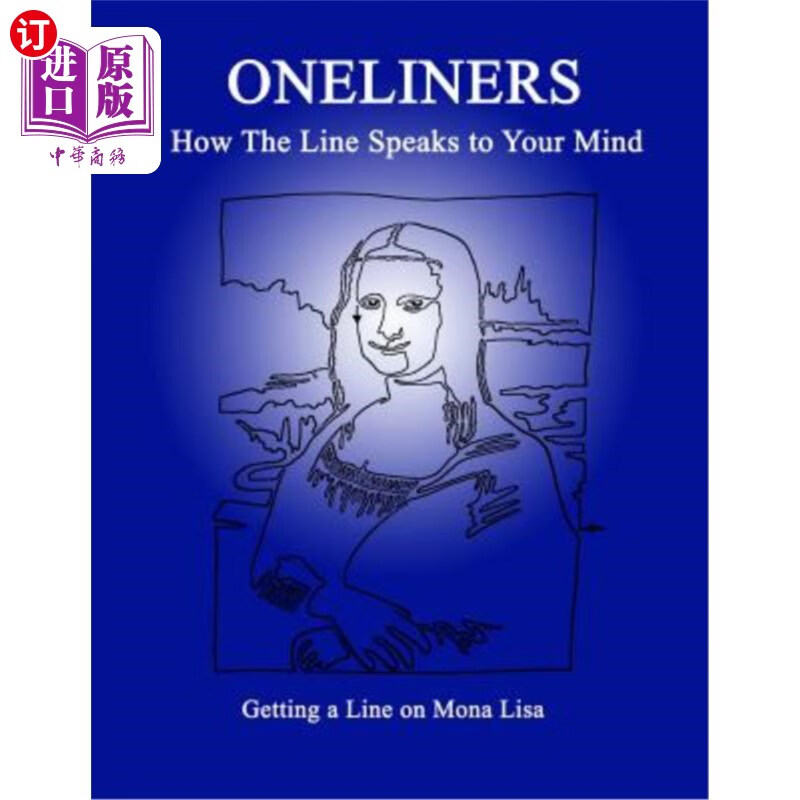 海外直订oneliners: how the line speaks to your mind 一句话:台词