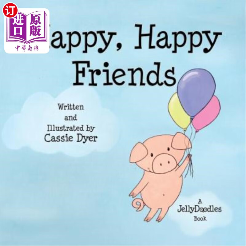海外直订happy, happy friends: a jellydoodles book 快乐,快乐的