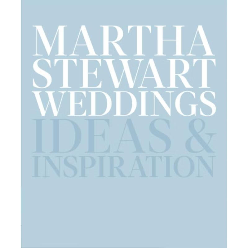预订martha stewart weddings:ideas and inspiration