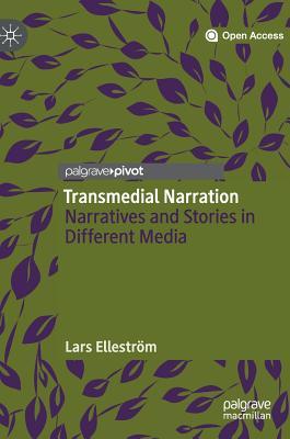 预订transmedial narration: narratives and stories in different