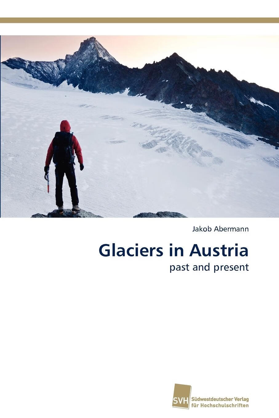 【2周达】【预售 按需印刷】glaciers in austria