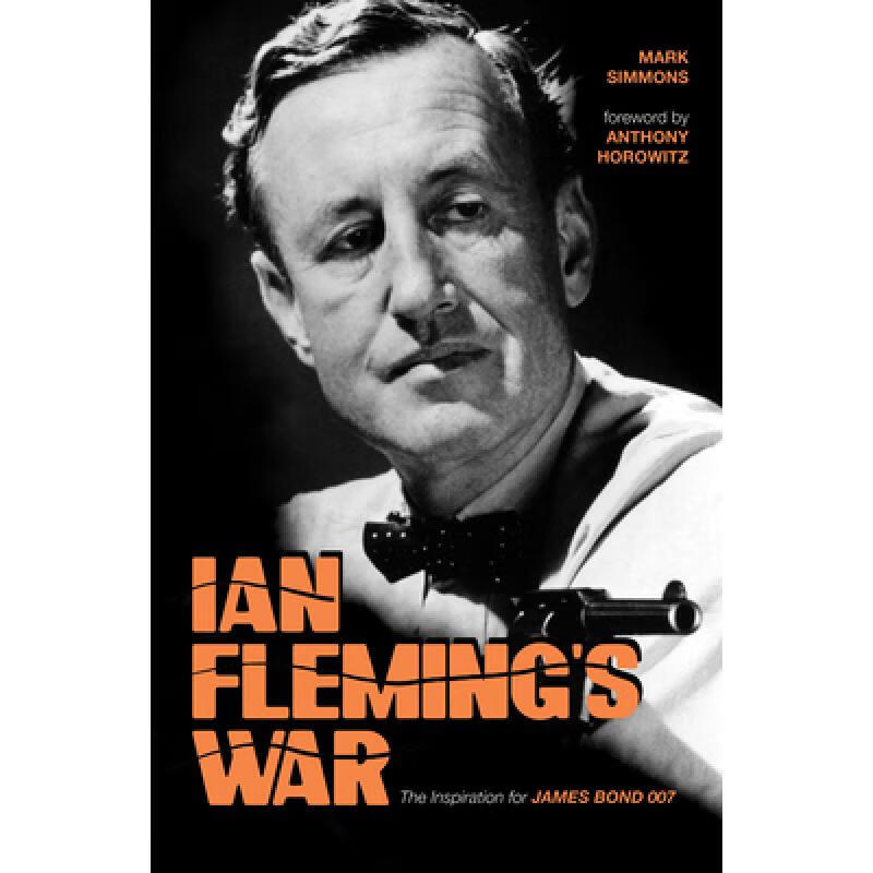 预订 ian fleming"s war: the inspiration for 007