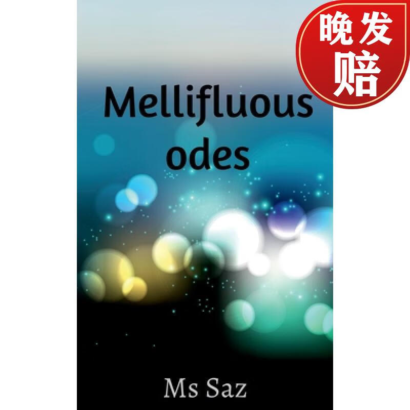 【4周达】mellifluous odes