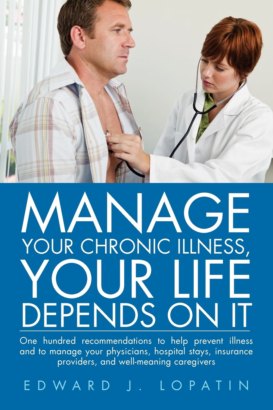【预售按需印刷】manage your chronic illness, your life depends