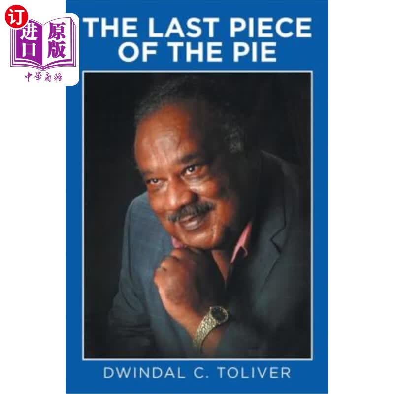 海外直订the last piece of the pie 最后一块馅饼