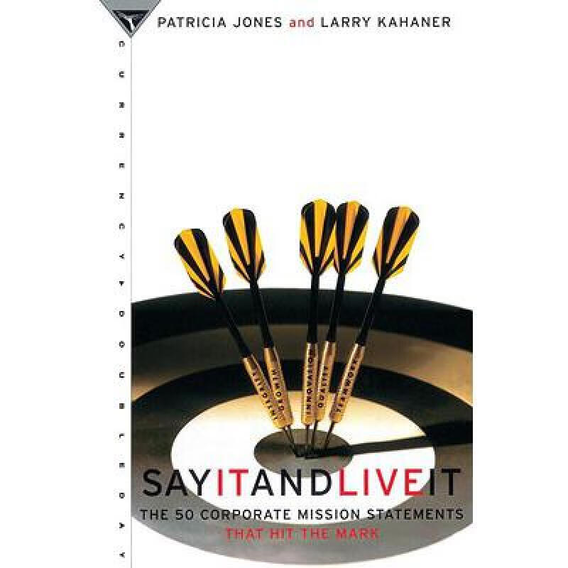 预订 say it and live it: the 50 corporate mission. 英文原版