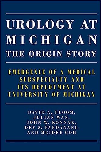 预订 urology at michigan: the origin story: emergence of a