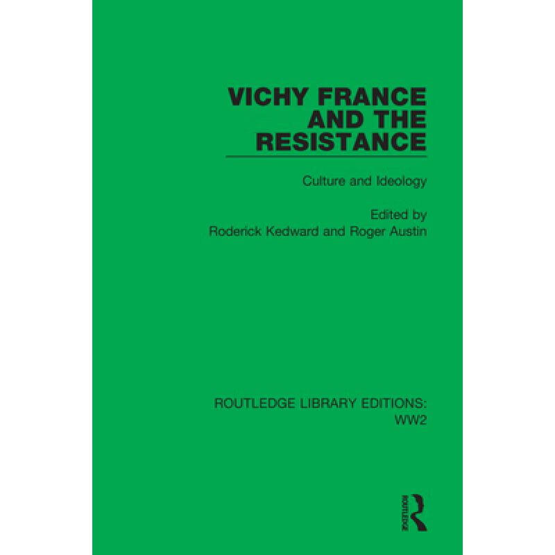 【4周达】vichy france and the resistance: culture and ideology