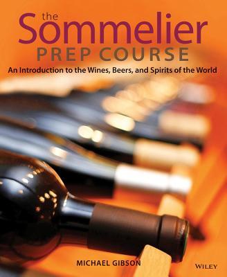 预订the sommelier prep course: an introduction to th