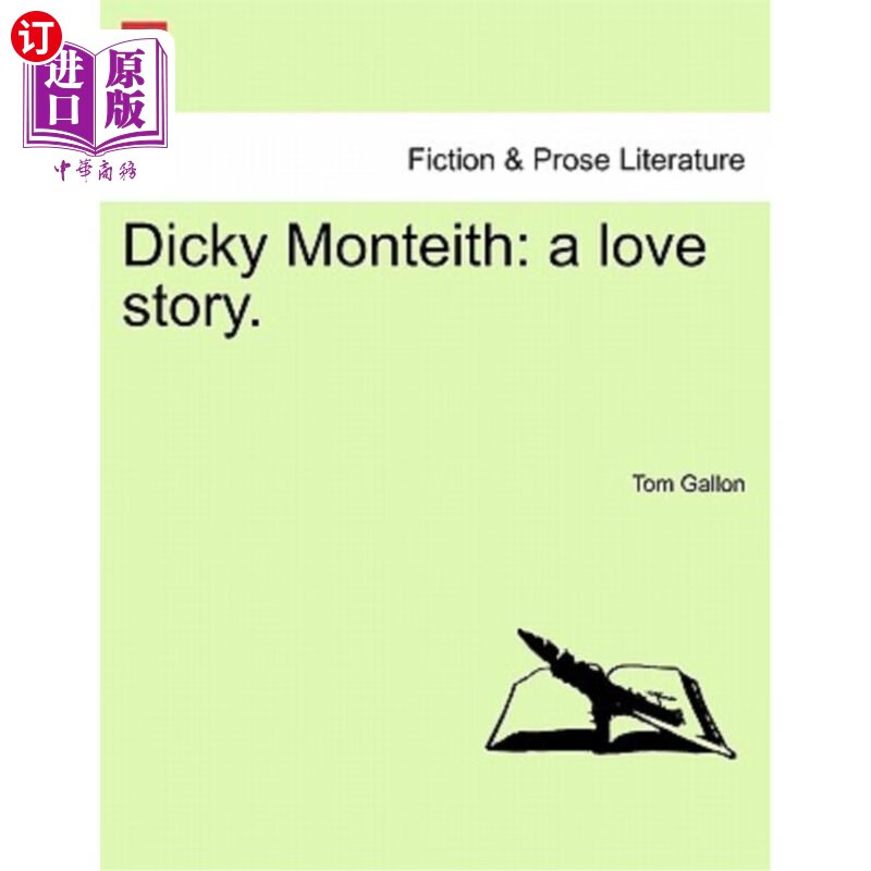 海外直订dicky monteith: a love story. 迪基·蒙蒂思:一个爱情故事.