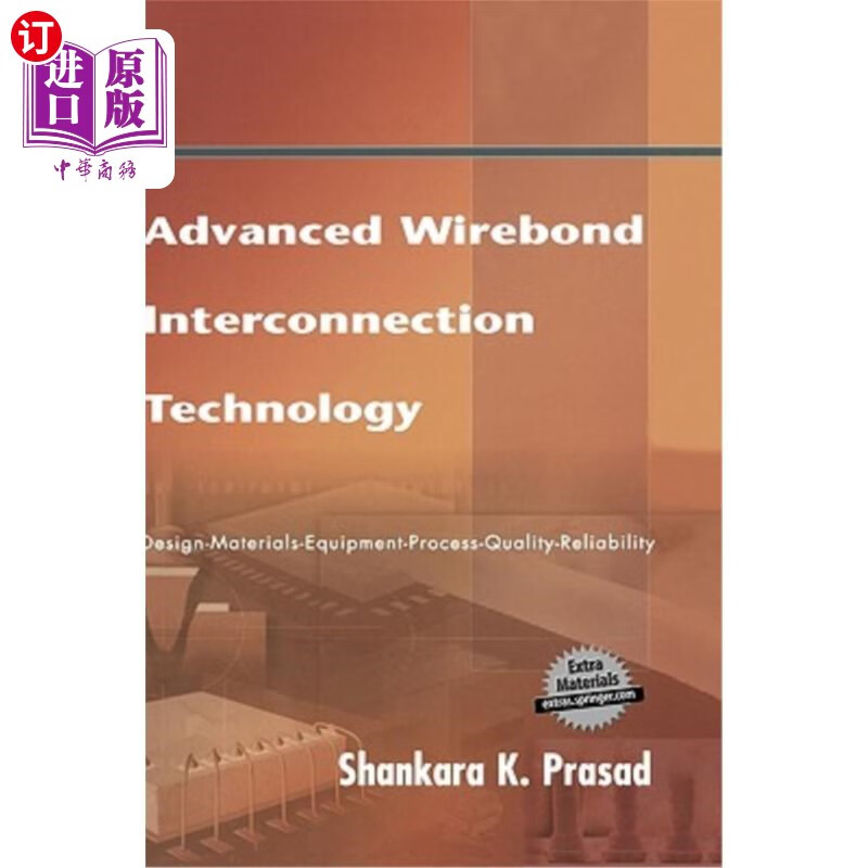 海外直订advanced wirebond interconnection technology 先进的有线