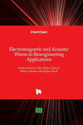 预订 Electromagnetic and Acoustic Waves in Bioengineering Applications