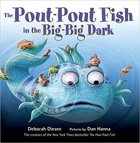 in the big-big dark (a pout-pout fish adventure ) 英文原版噘嘴鱼