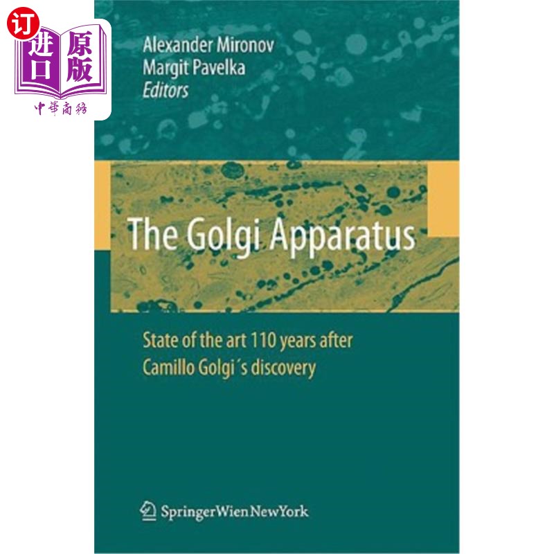 【中商海外直订】the golgi apparatus: state of the art 1.
