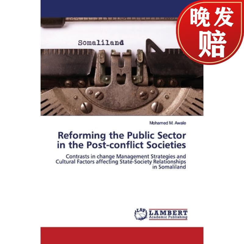 【4周达】reforming the public sector in the post-conflict