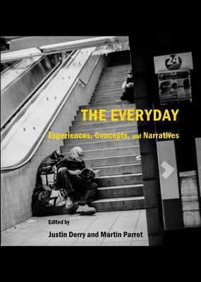 预订the everyday: experiences, concepts, and narratives