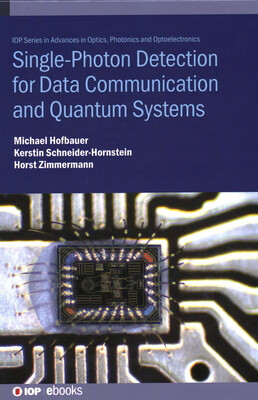 预订 Single-Photon Detection for Data Communication and Quantum Systems
