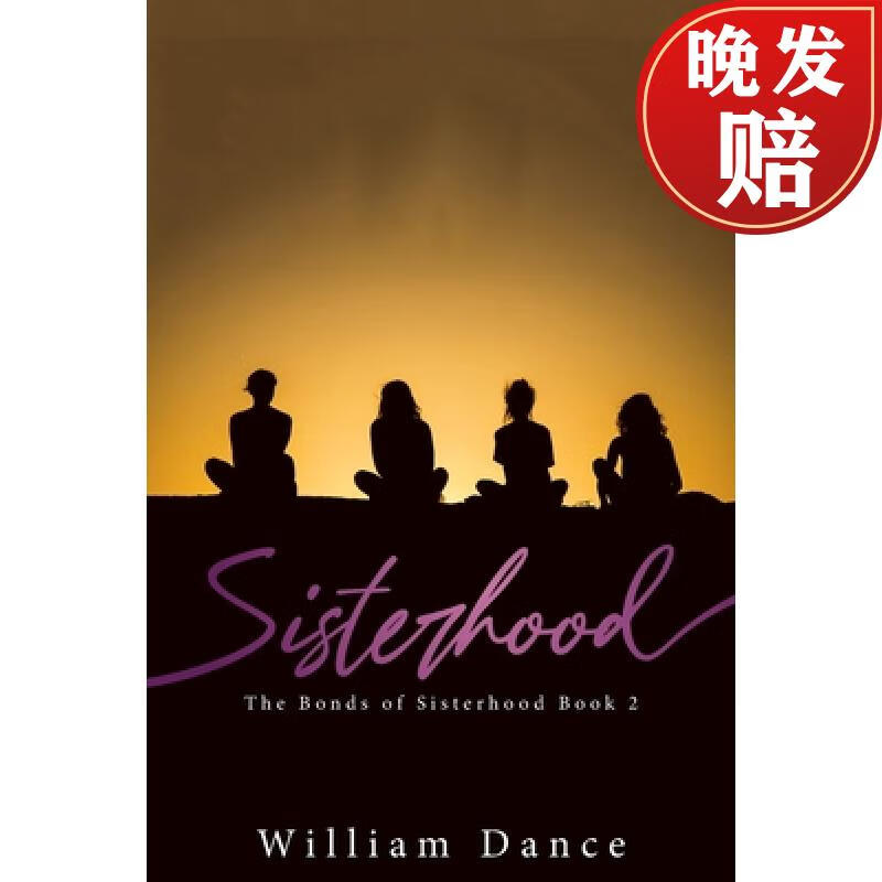 【4周达】sisterhood: the bonds of sisterhood book 2