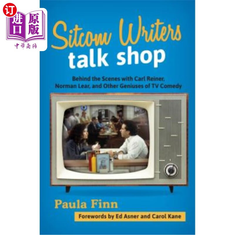 海外直订sitcom writers talk shop: behind the scenes with carl