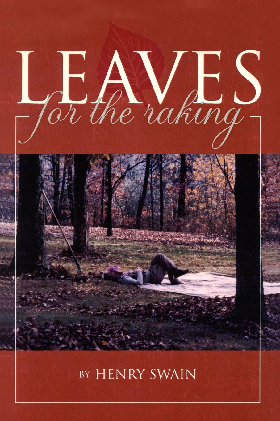 预售 按需印刷 leaves for the raking