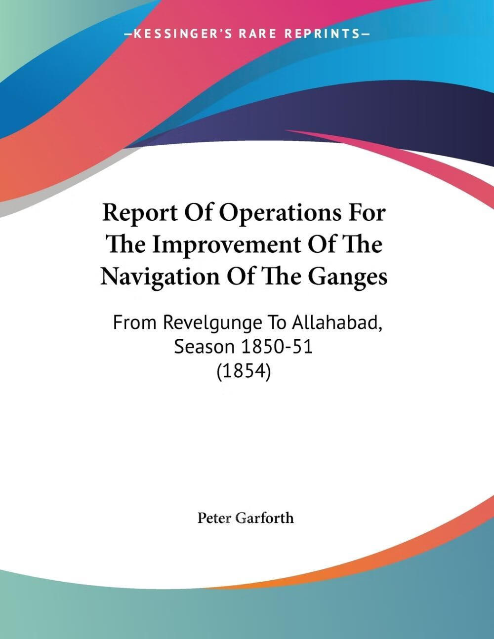operations for the improvement of the navigation of the ganges