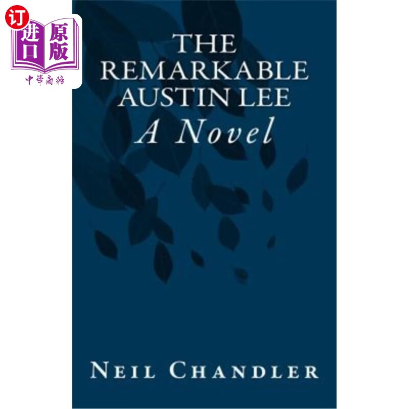 海外直订the remarkable austin lee 著名的奥斯汀·李
