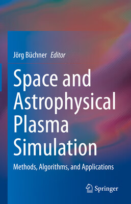 预订 Space and Astrophysical Plasma Simulation