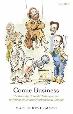 预订 comic business: theatricality, dramatic technique, and perf