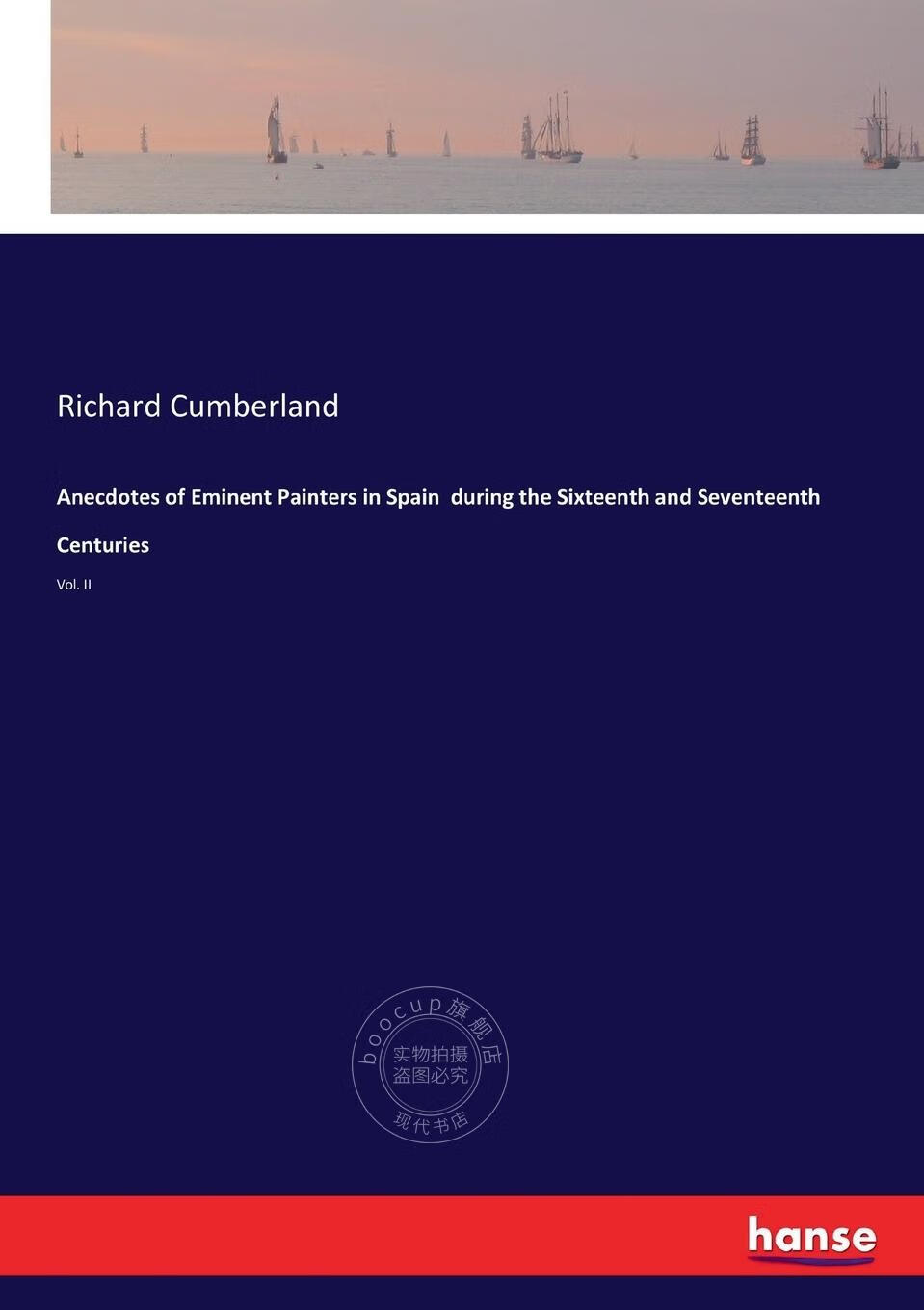 【2周达】【预售 按需印刷】anecdotes of eminent painters in spain