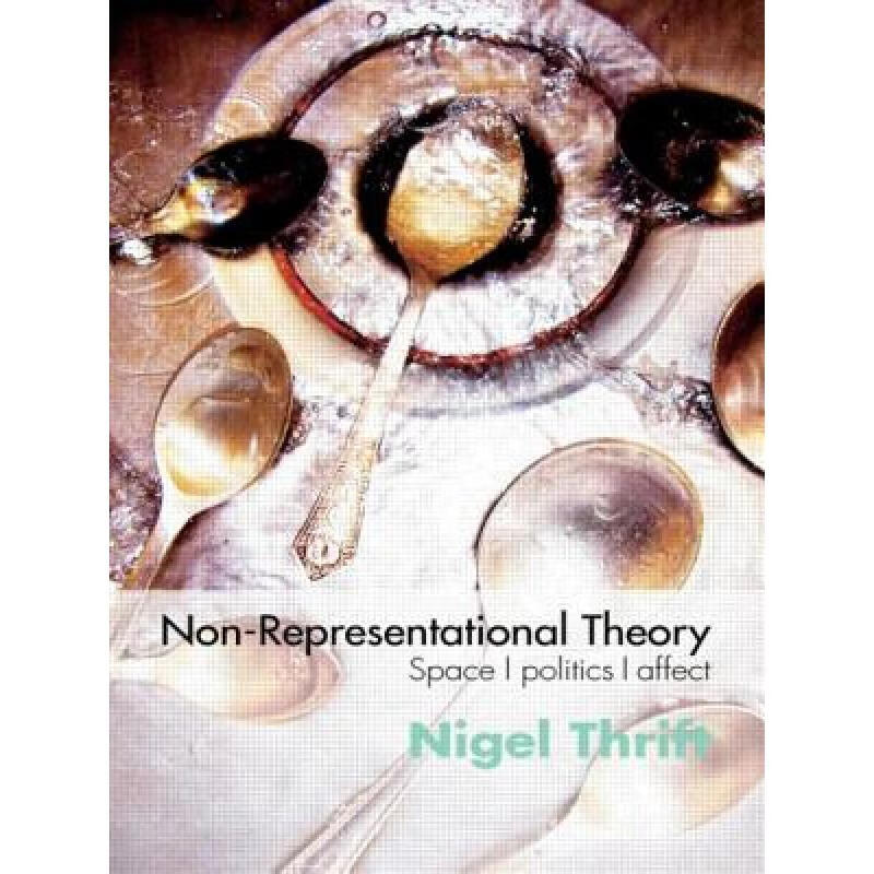 预订 Non-Representational Theory : Space, Politic...