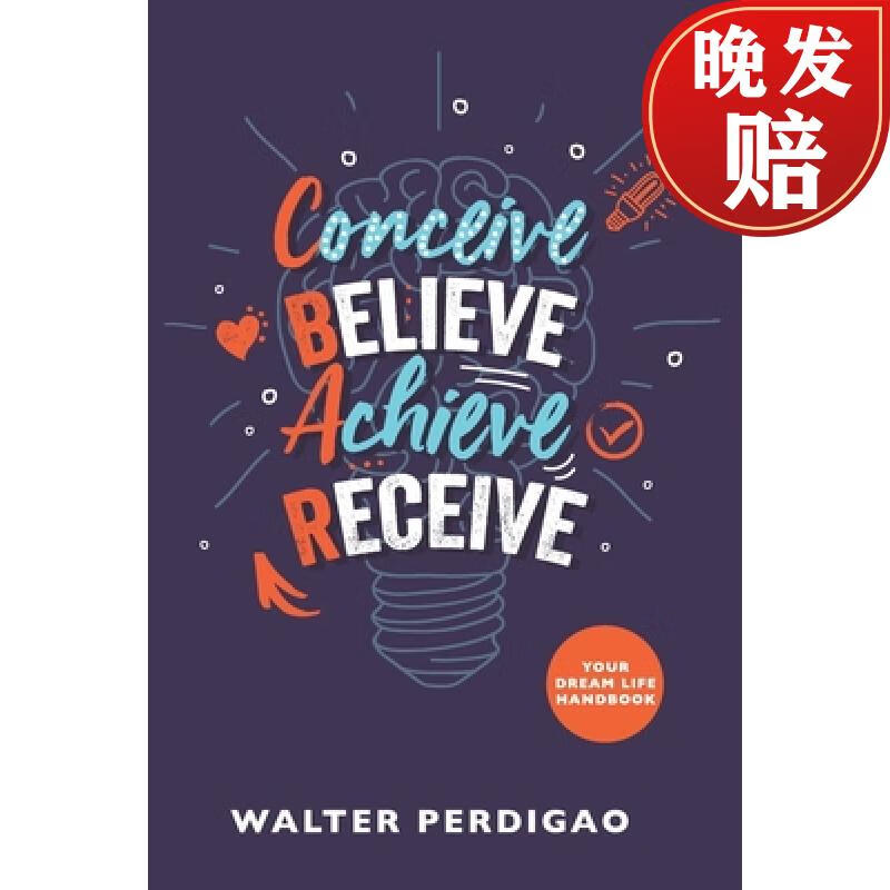 【4周达】cbar - conceive, believe, achieve, receive: your dream