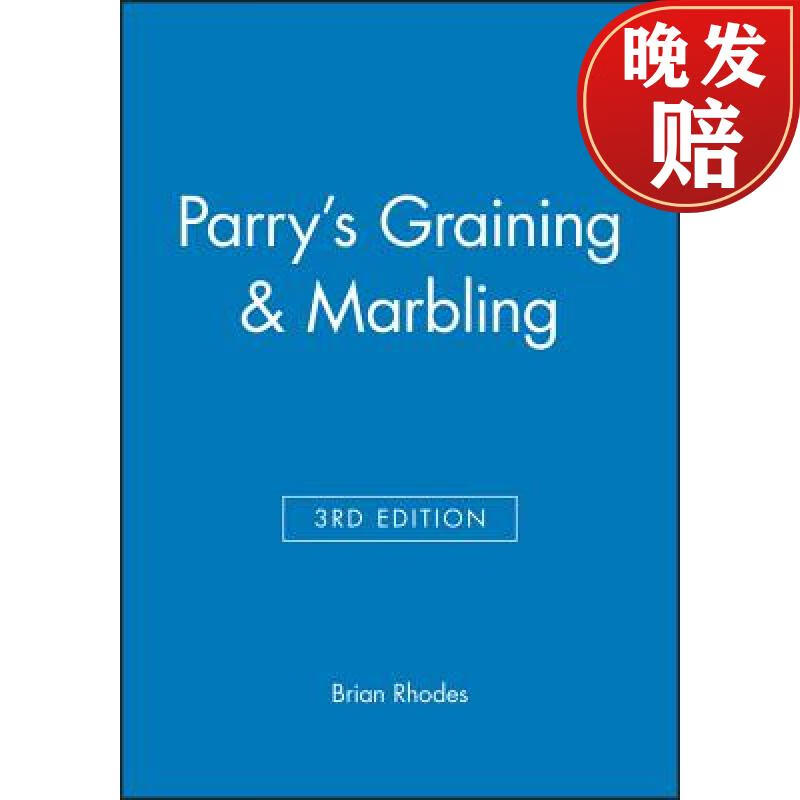 【4周达】parrys graining and marbling 3e [wiley土木工程]