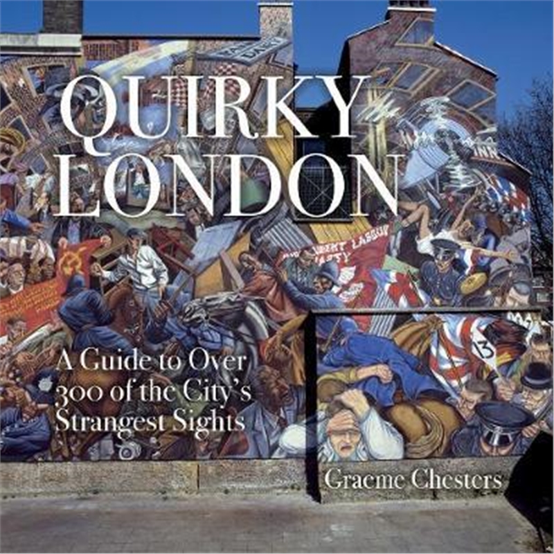 预订quirky london:a guide to over 300 of the city