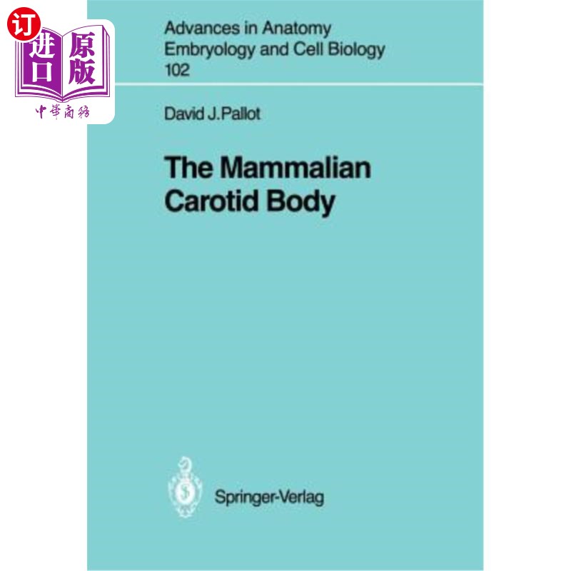 海外直订医药图书the mammalian carotid body 哺乳动物颈动脉体