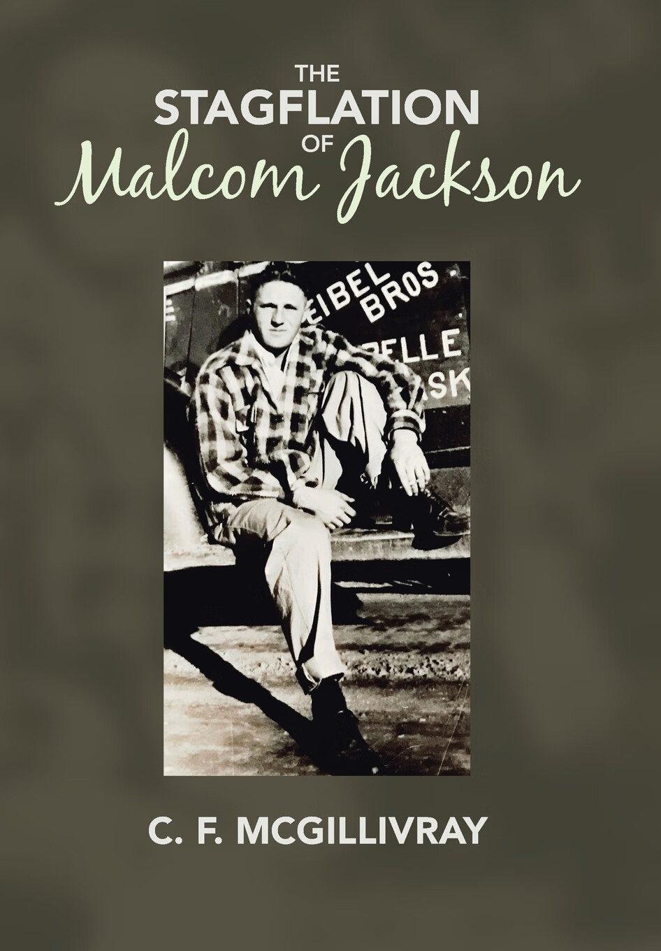 【预售 按需印刷】the stagflation of malcom jackson