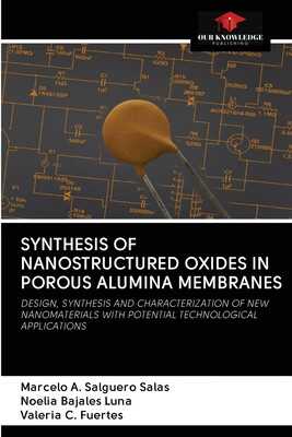 预订 Synthesis of Nanostructured Oxides in Porous Alumina Membranes