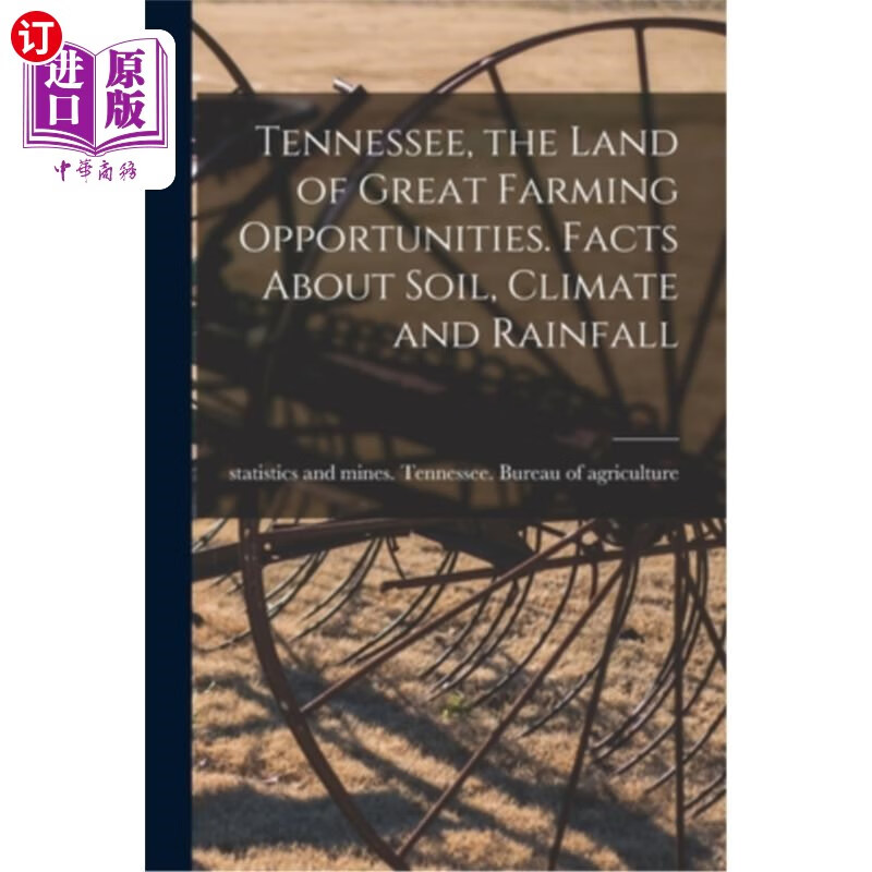 海外直订tennessee, the land of great farming opportunities.