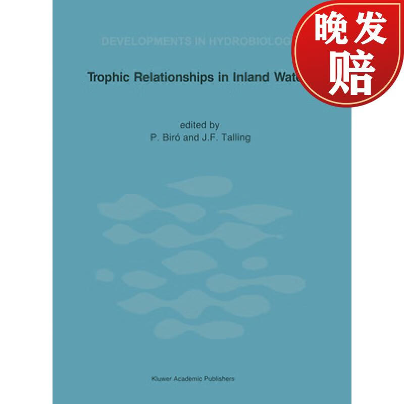 【4周达】trophic relationships in inland waters: proceedings of