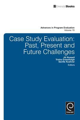预订 case study evaluation: past, present and future challenges