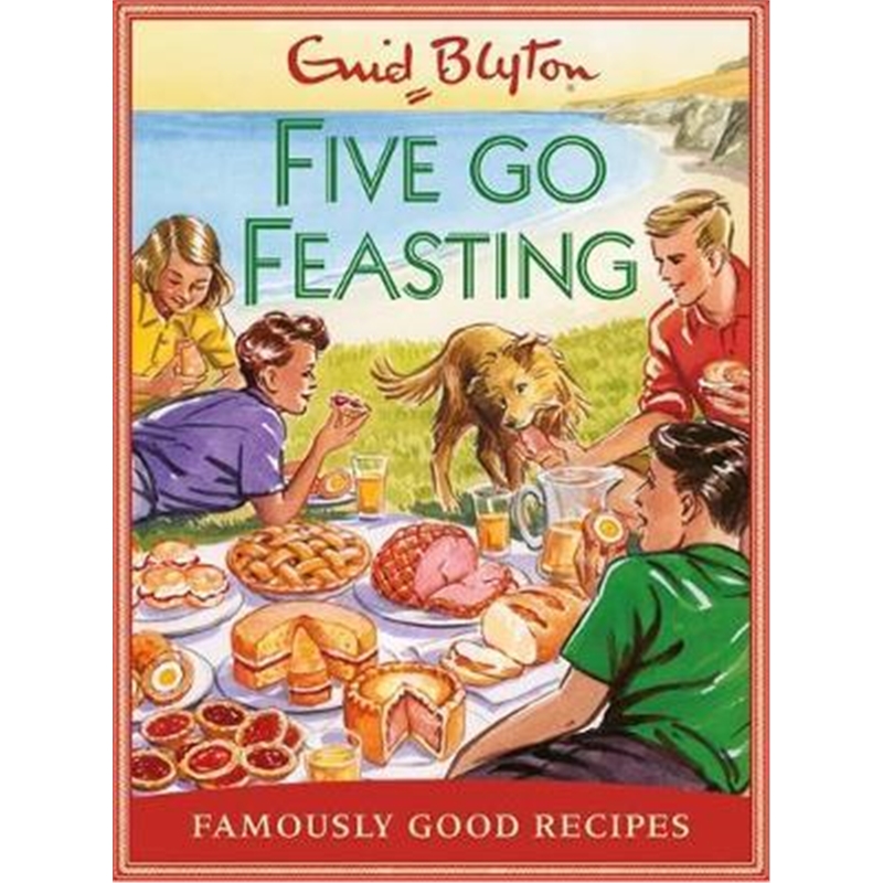 预订five go feasting:famously good recipes