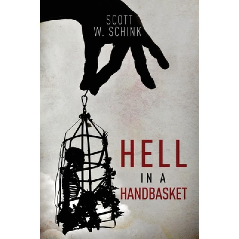 预订 Hell in a Handbasket