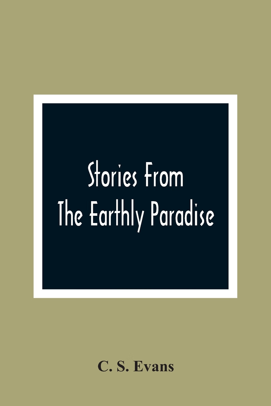 【预售 按需印刷】stories from the earthly paradise
