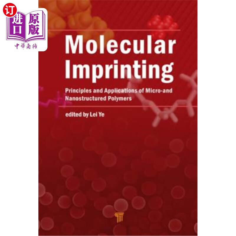 海外直订molecular imprinting: principles and applications of