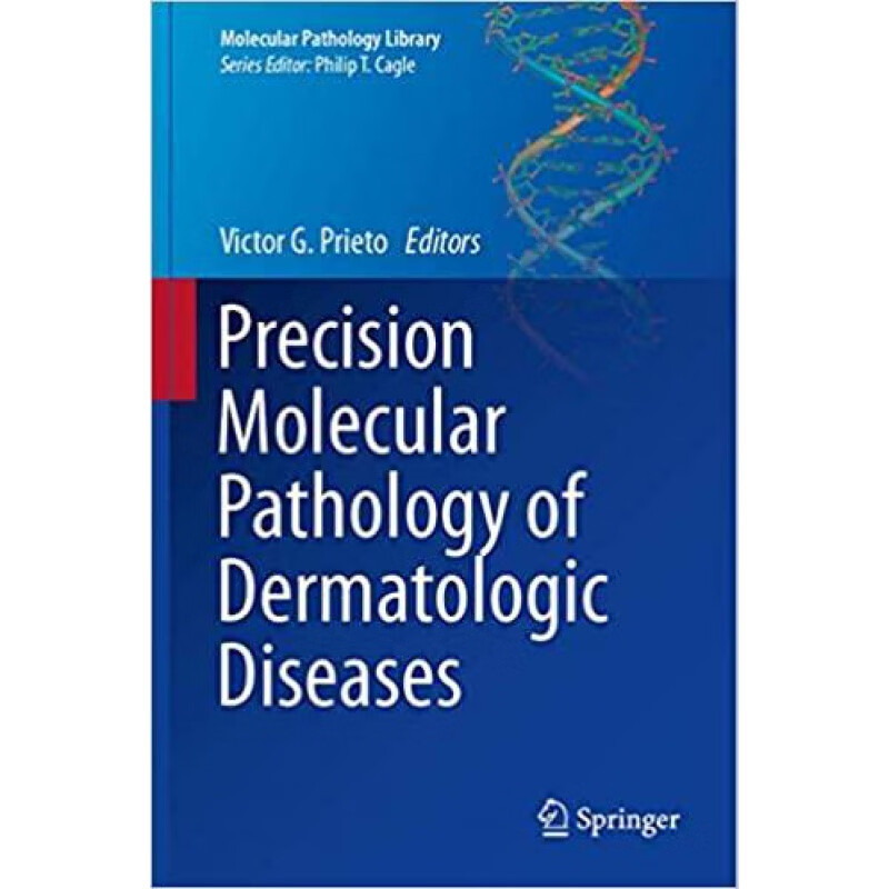 现货precision molecular pathology of dermatologic di