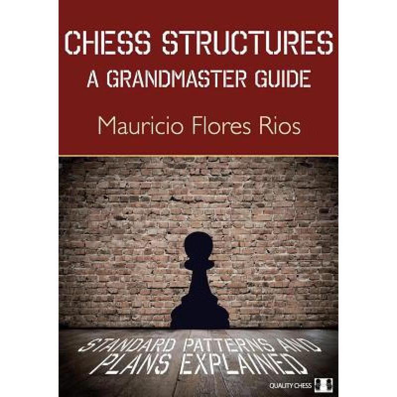预订 Chess Structures: A Grandmaster Guide: Stand...